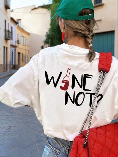 Wine Not Oversized T Shirt for Women - Front View | House Of Anit
