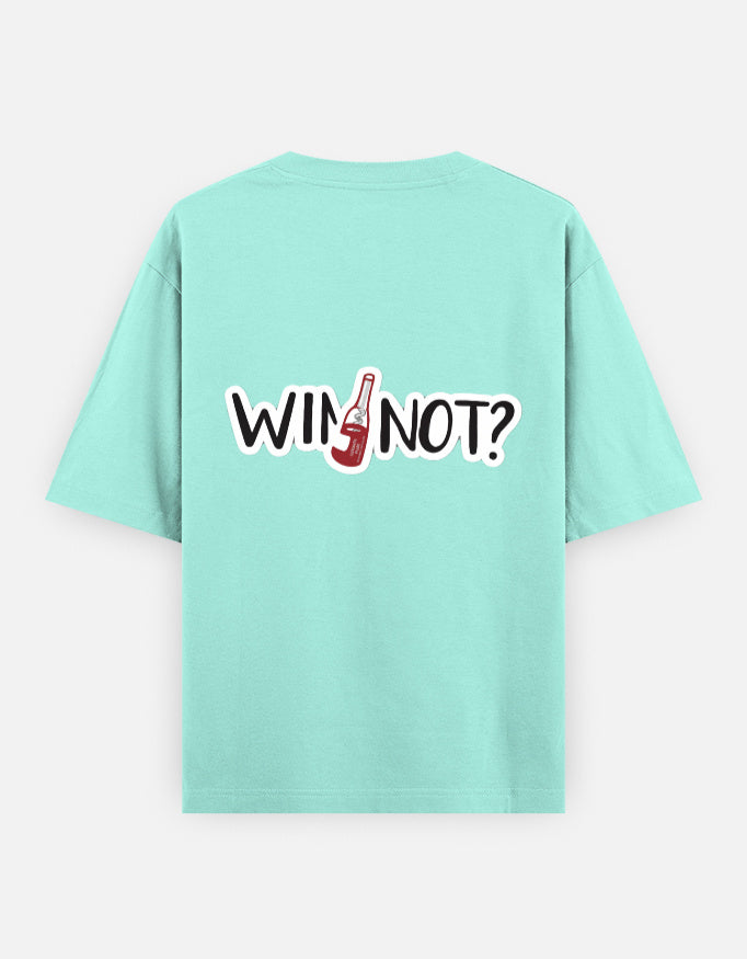 Wine Not Oversized T Shirt for Women - Back View | House Of Anit