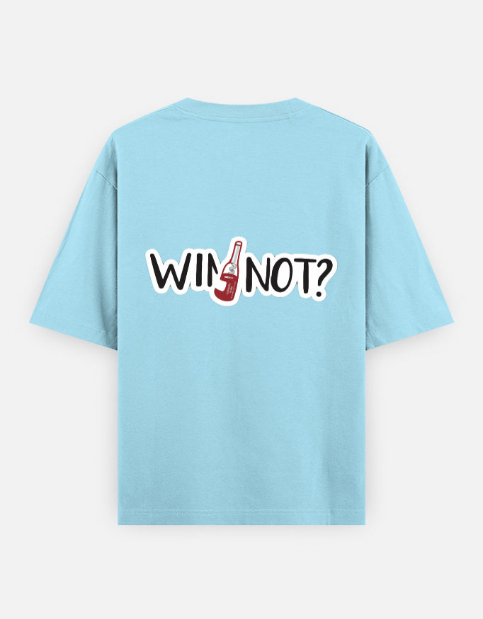 Wine Not Oversized T Shirt for Women - Back View | House Of Anit