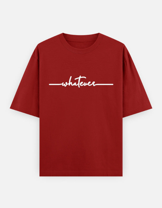 Whatever Oversized T Shirt for Women - Front View | House Of Anit