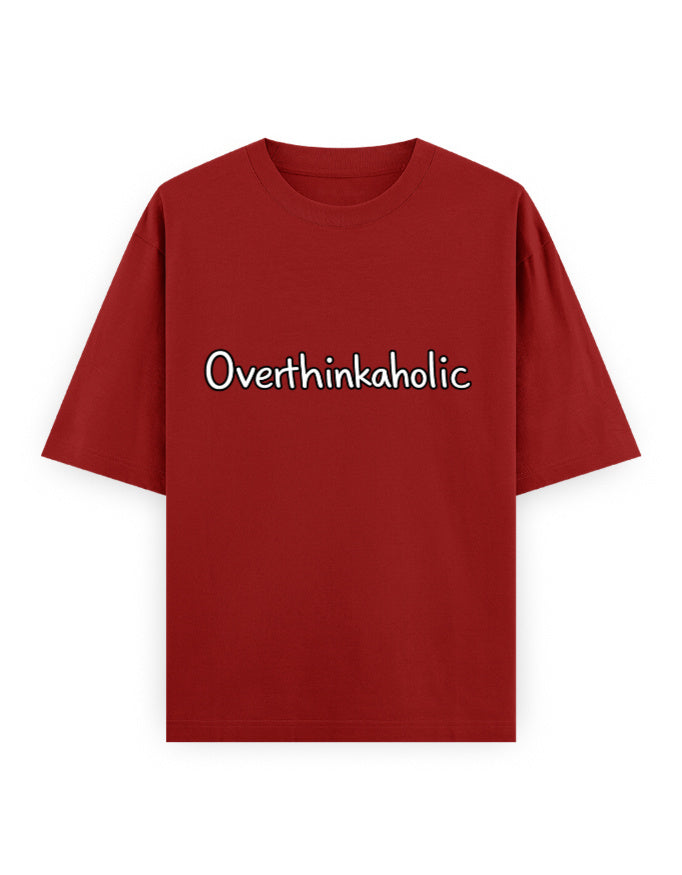 Overthinkaholic Oversized T Shirt for Women - Front View | House Of Anit