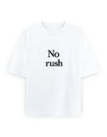 No Rush Oversized T Shirt for Women - Front View | House Of Anit