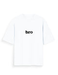 Bro Oversized T Shirt for Women - Front View | House Of Anit