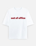 Out Of Office Oversized T Shirt for Women - Front View | House Of Anit