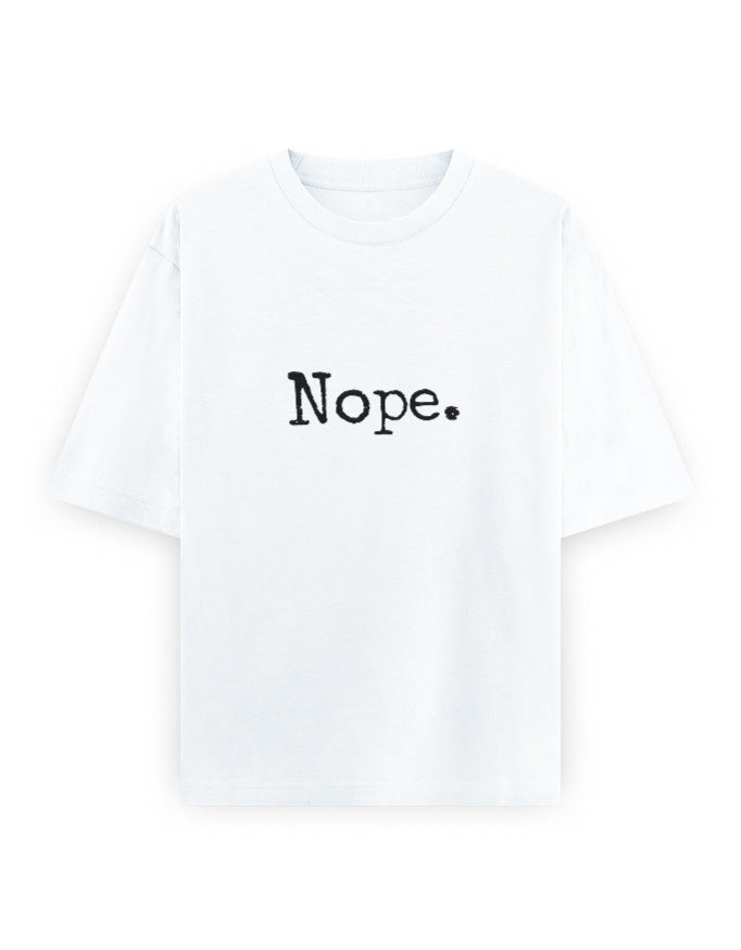 Nope Oversized T Shirt for Women - Front View | House Of Anit