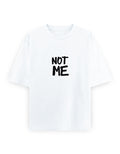 Not Me Oversized T Shirt for Women - Front View | House Of Anit