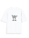 Chill Bro Oversized T Shirt for Women - Front View | House Of Anit