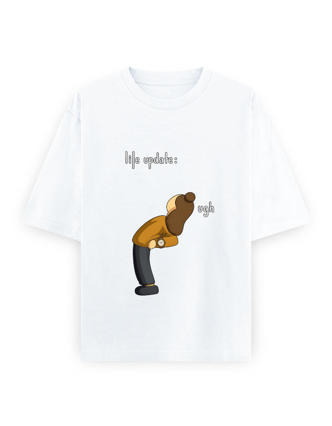 Life Update Ugh Oversized T Shirt for Women - Front View | House Of Anit