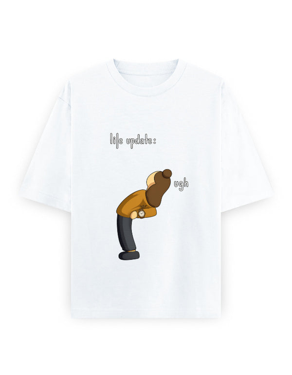 Life Update Ugh Oversized T Shirt for Women