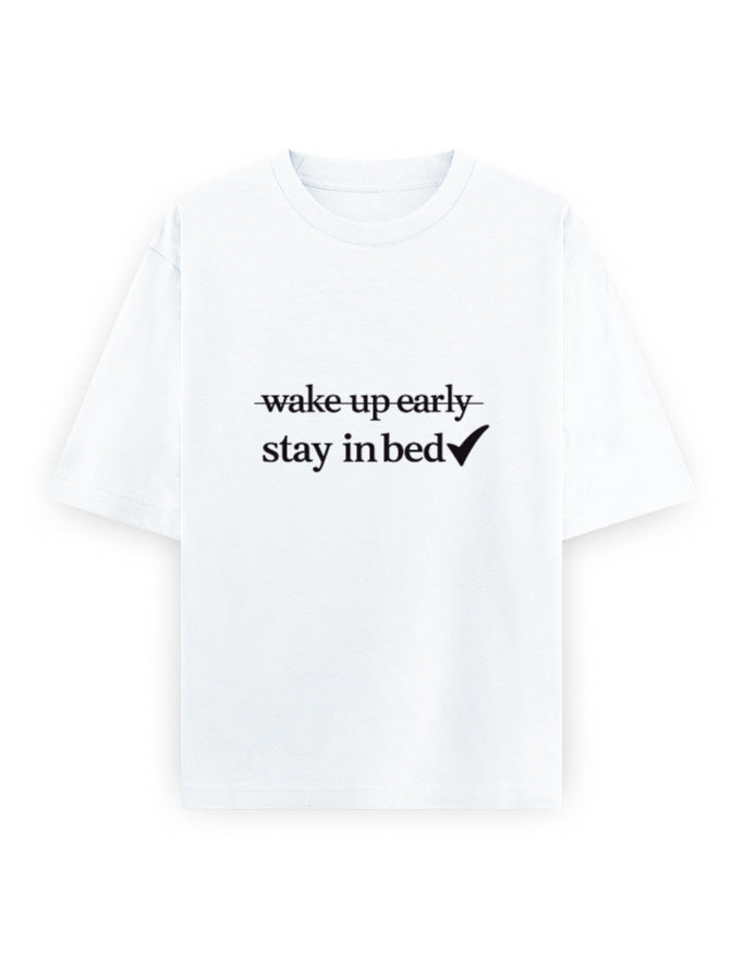 Stay In Bed Oversized T Shirt for Women - Front View | House Of Anit