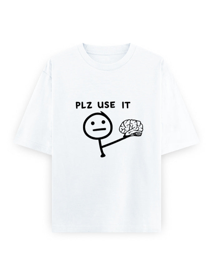 Please Use Brain Oversized T Shirt for Women - Front View | House Of Anit