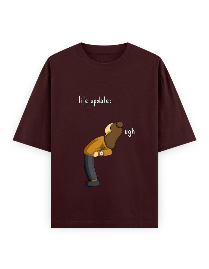 Life Update Ugh Oversized T Shirt for Women - Front View | House Of Anit