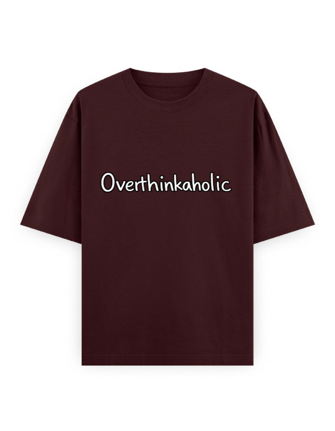 Overthinkaholic Oversized T Shirt for Women - Front View | House Of Anit