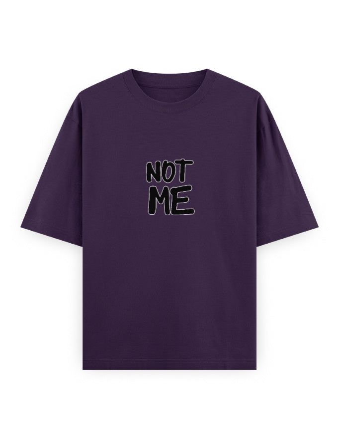Not Me Oversized T Shirt for Women - Front View | House Of Anit