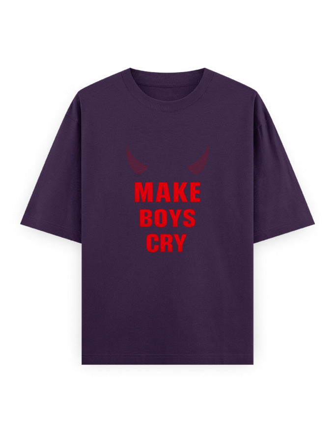 Make Boys Cry Bold Oversized T Shirt for Women - Front View | House Of Anit