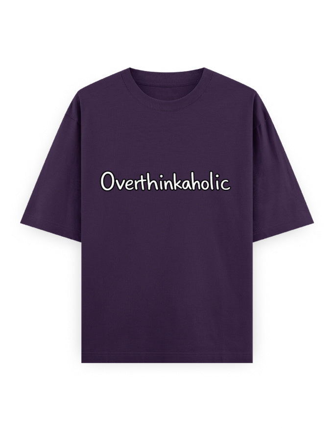 Overthinkaholic Oversized T Shirt for Women - Front View | House Of Anit