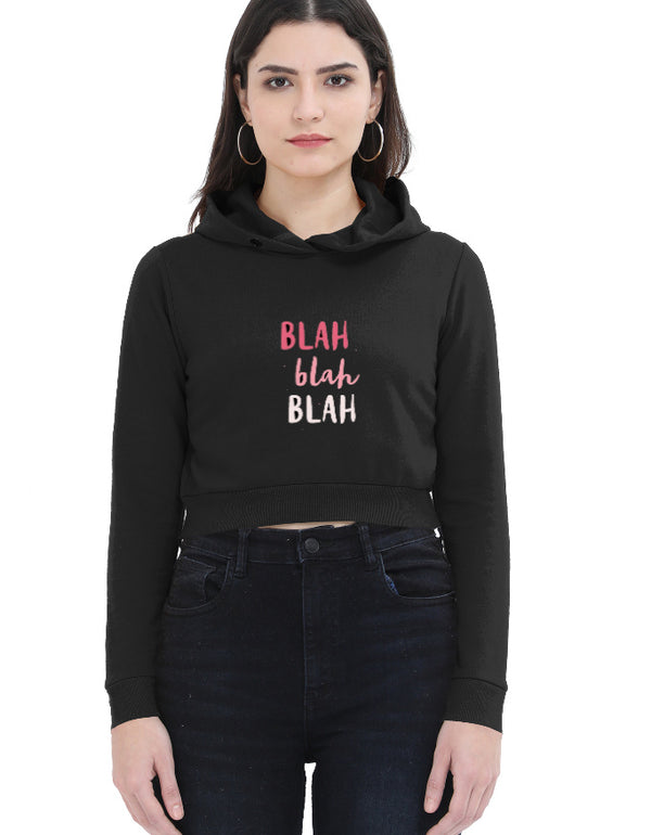 Blah Blah Blah Cropped Hoodie