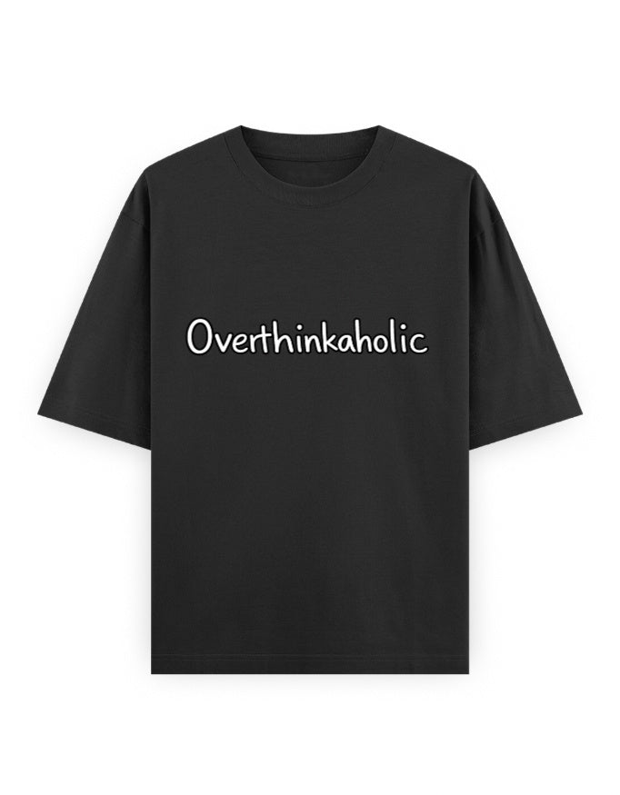 Overthinkaholic Oversized T Shirt for Women - Front View | House Of Anit