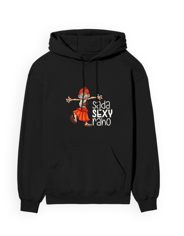 Sada Sexy Raho Baba Hoodie