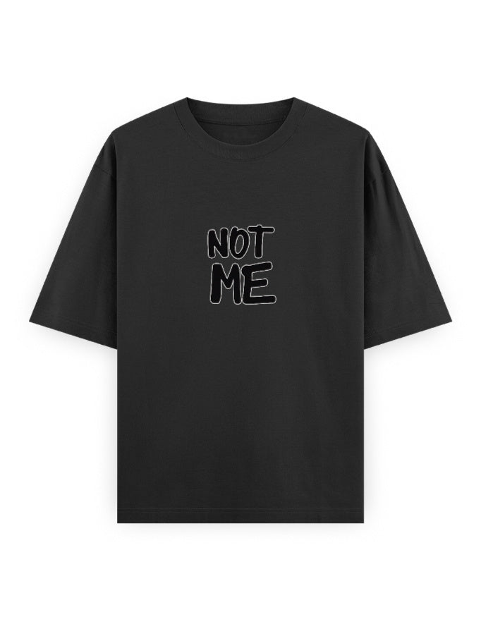 Not Me Oversized T Shirt for Women - Front View | House Of Anit