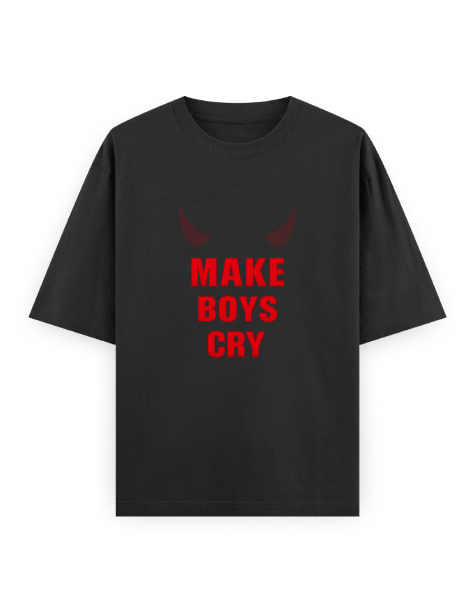Make Boys Cry Bold Oversized T Shirt for Women - Front View | House Of Anit
