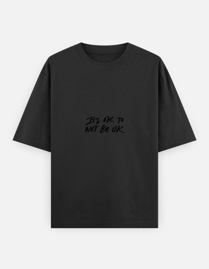Not OK To Be OK Oversized T Shirt for Women - Front View | House Of Anit