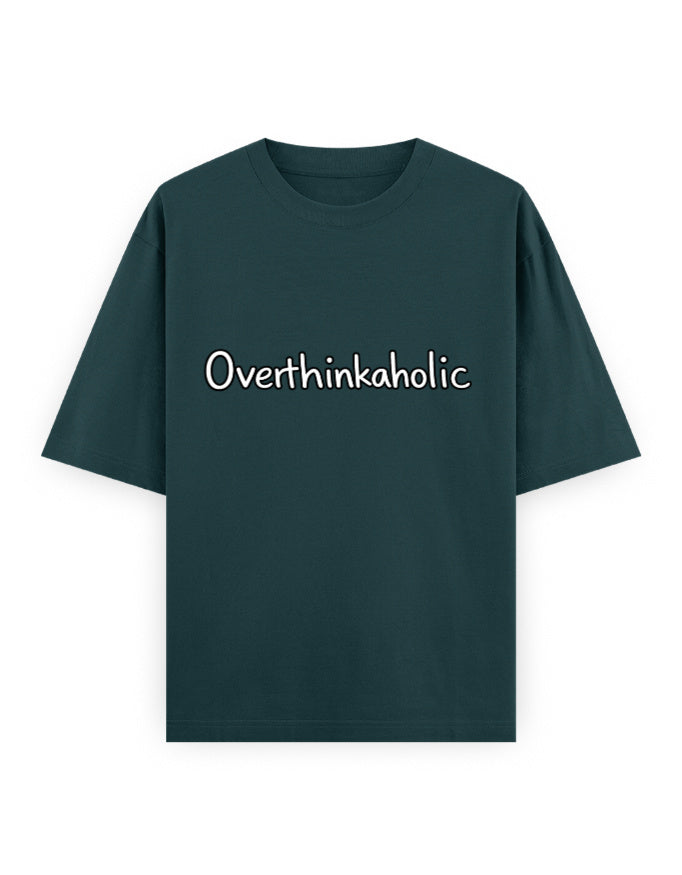 Overthinkaholic Oversized T Shirt for Women - Front View | House Of Anit