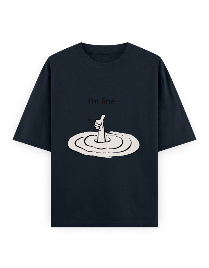 I Am Fine Oversized T Shirt for Women - Front View | House Of Anit