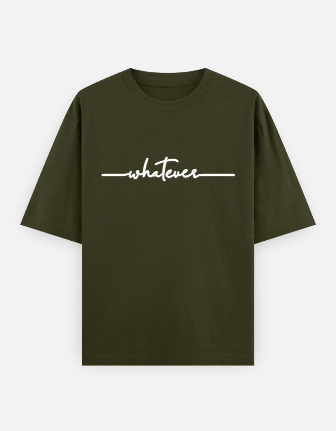 Whatever Oversized T Shirt for Women - Front View | House Of Anit