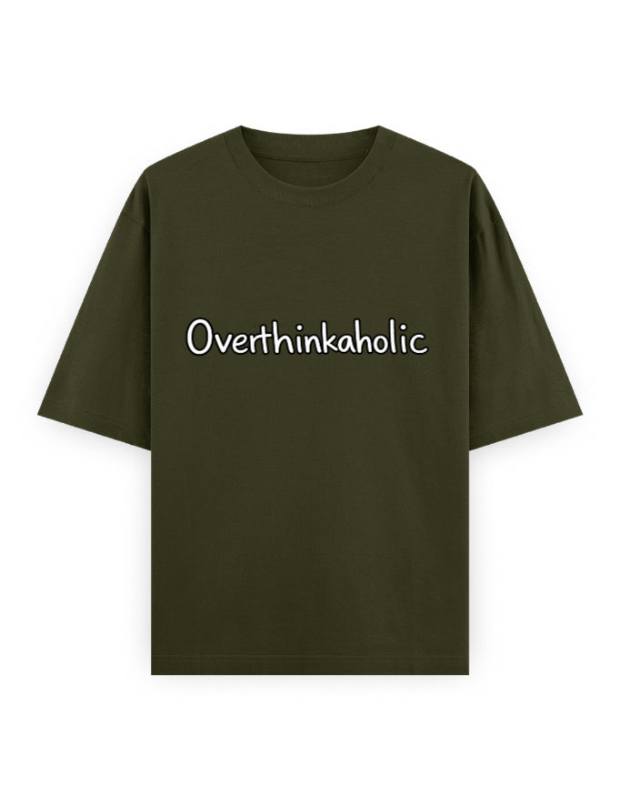 Overthinkaholic Oversized T Shirt for Women - Front View | House Of Anit