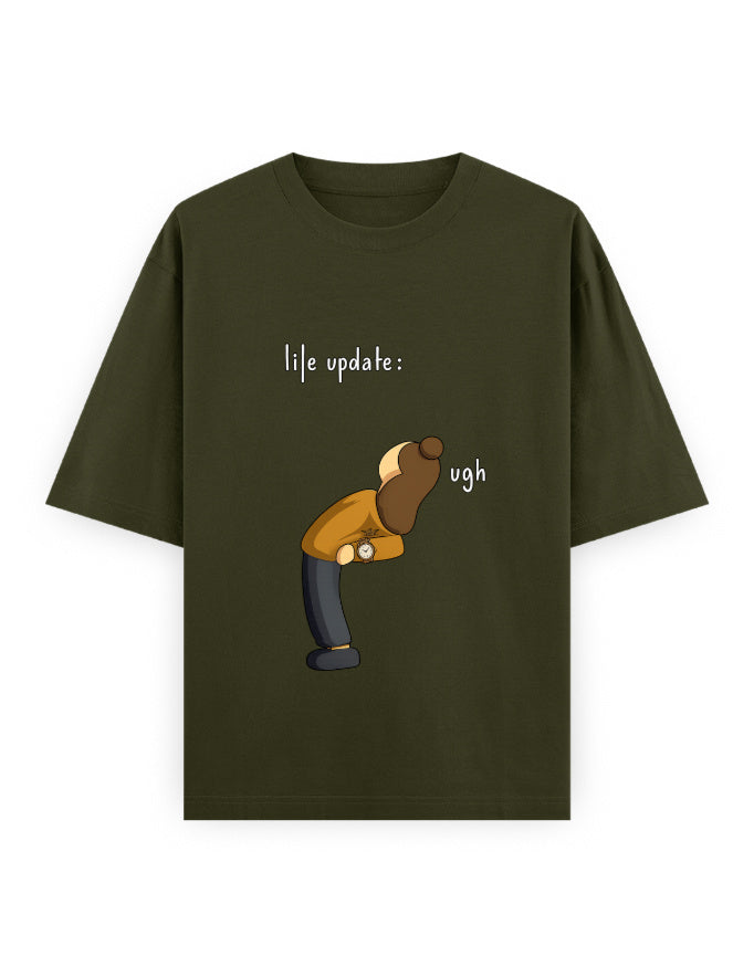 Life Update Ugh Oversized T Shirt for Women - Front View | House Of Anit