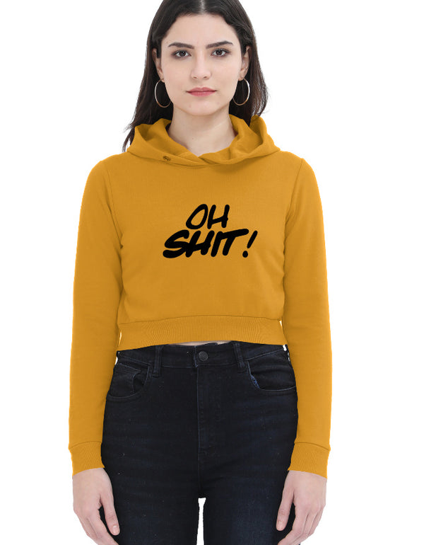 Oh Shit Cropped Hoodie