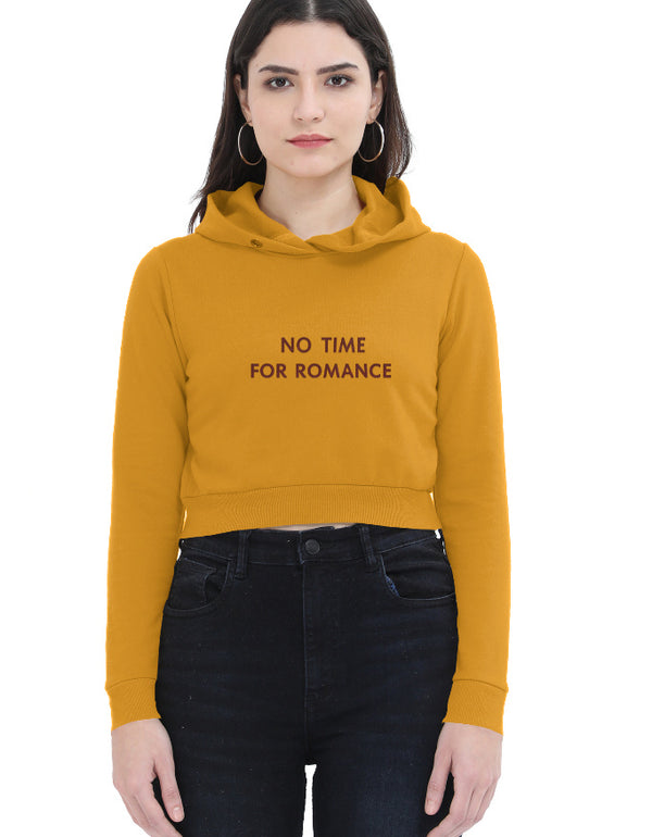 No Time For Romance Cropped Hoodie
