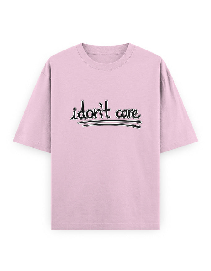I Dont Care Oversized T Shirt for Women - Front View | House Of Anit