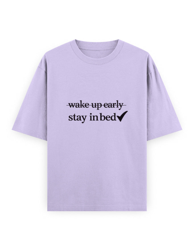 Stay In Bed Oversized T Shirt for Women - Front View | House Of Anit