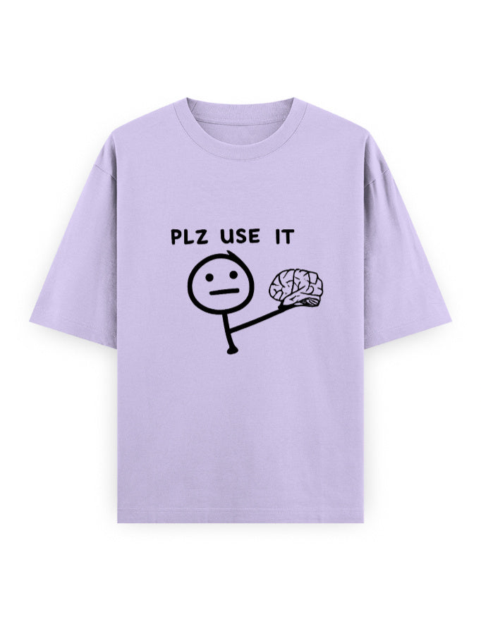 Please Use Brain Oversized T Shirt for Women - Front View | House Of Anit