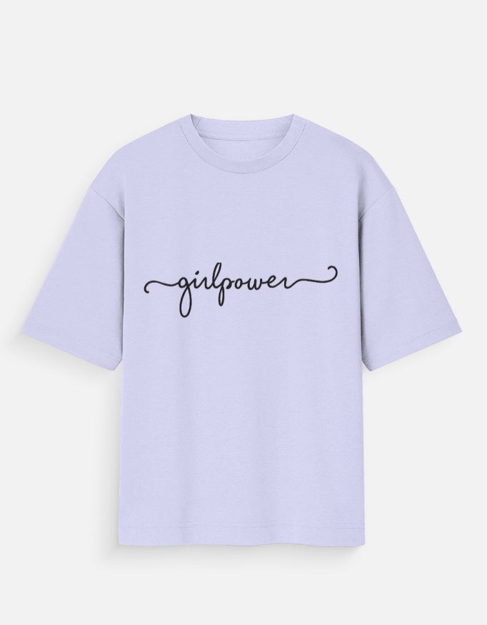 Girl Power Oversized T Shirt for Women - Front View | House Of Anit
