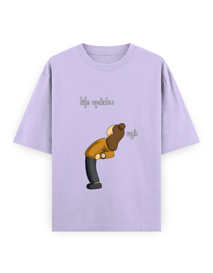 Life Update Ugh Oversized T Shirt for Women - Front View | House Of Anit