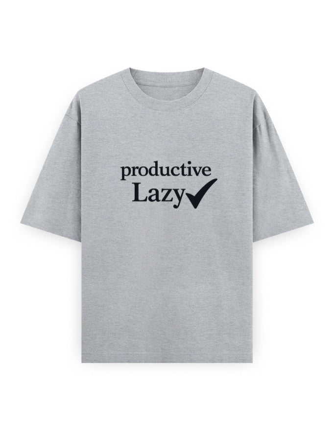 Productive Lazy Oversized T Shirt for Women - Front View | House Of Anit