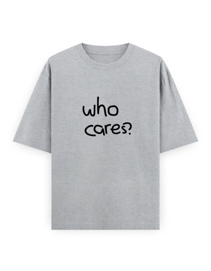 Who Cares Oversized T Shirt for Women - Front View | House Of Anit