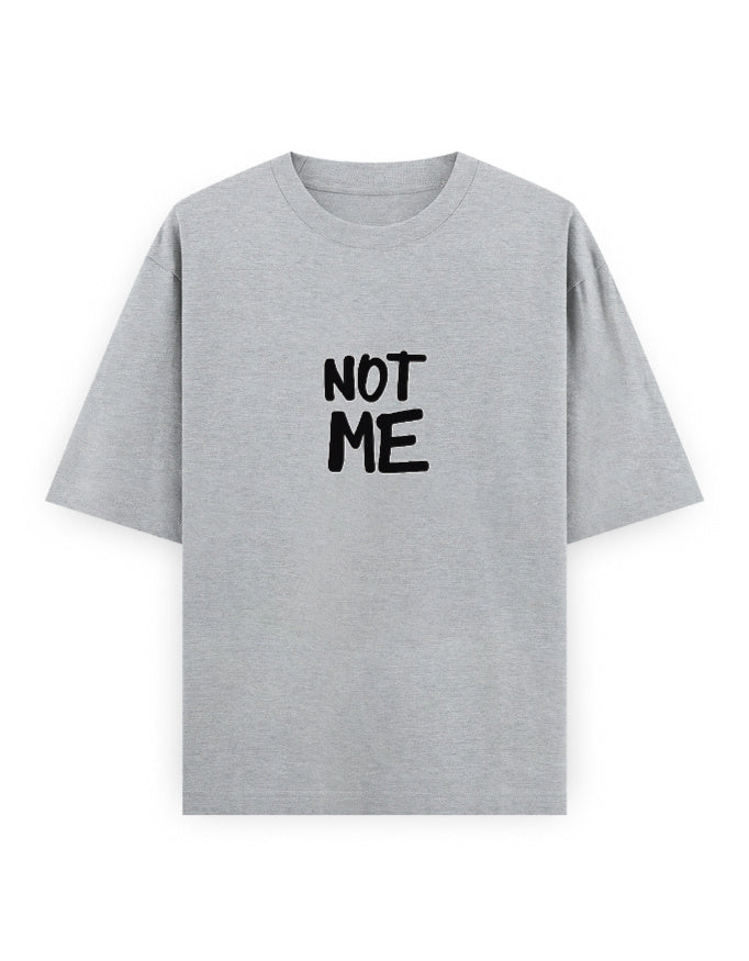 Not Me Oversized T Shirt for Women - Front View | House Of Anit