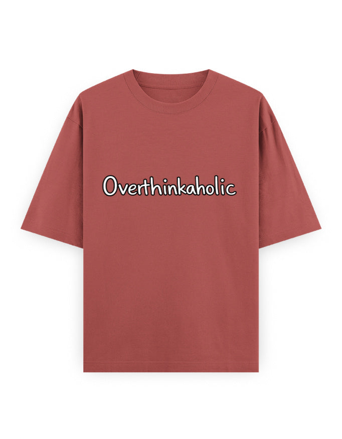 Overthinkaholic Oversized T Shirt for Women - Front View | House Of Anit