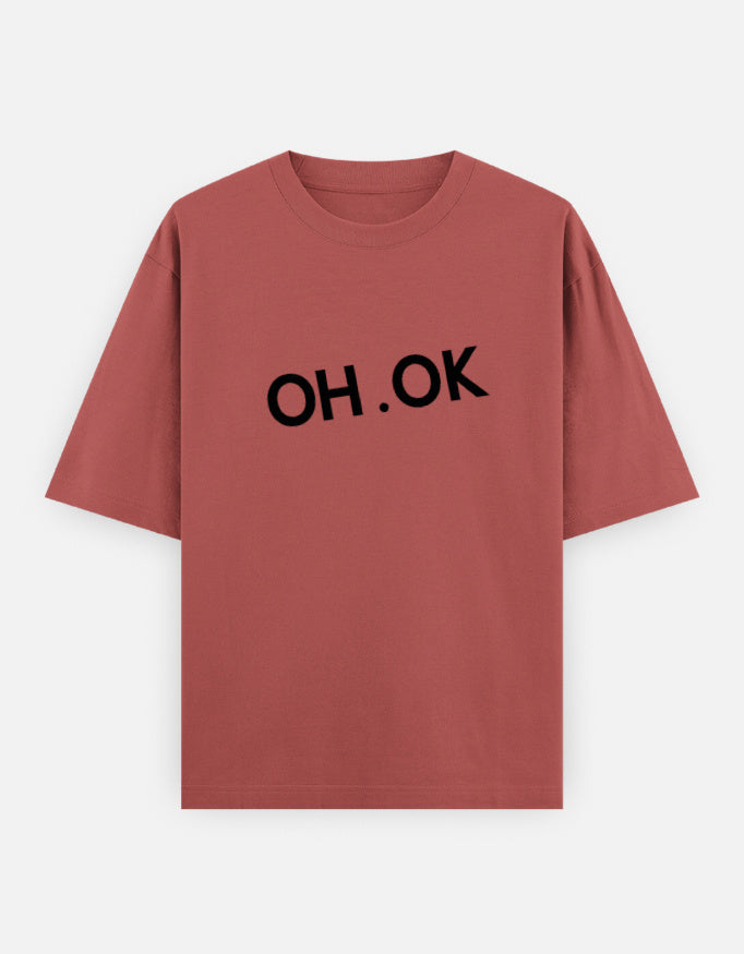 Oh OK Oversized T Shirt for Women - Front View | House Of Anit