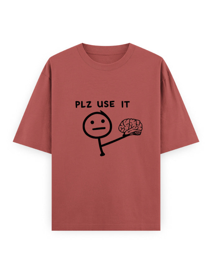 Please Use Brain Oversized T Shirt for Women - Front View | House Of Anit