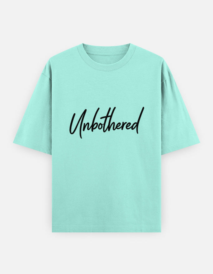 Unbothered Oversized T Shirt for Women - Front View | House Of Anit