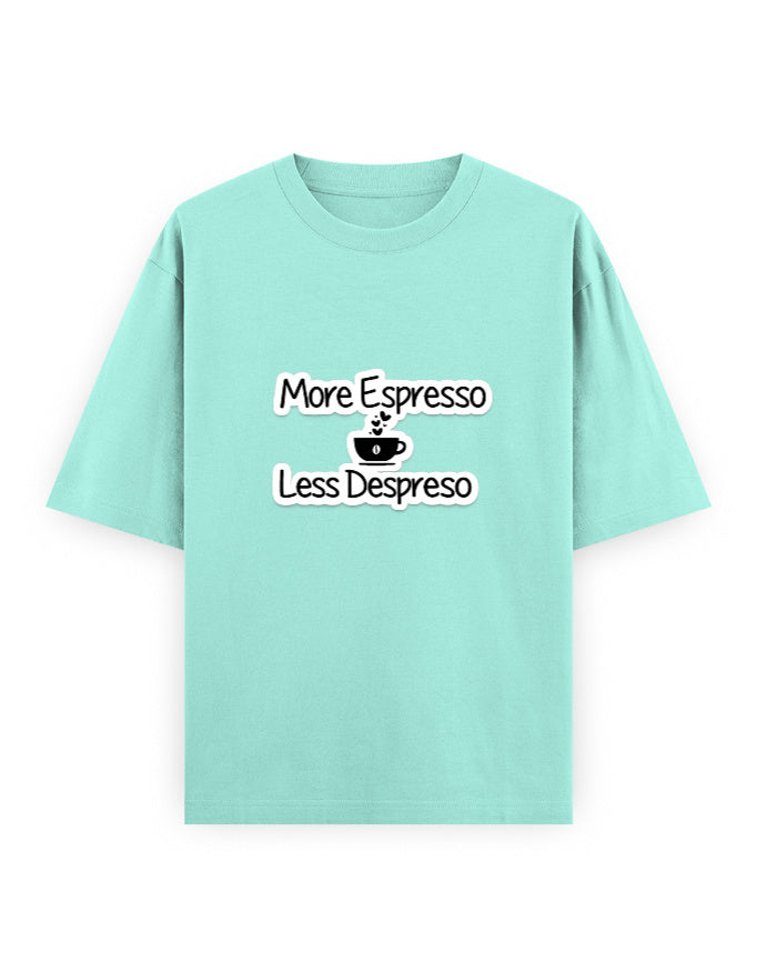 More Espresso Oversized T Shirt for Women - Front View | House Of Anit