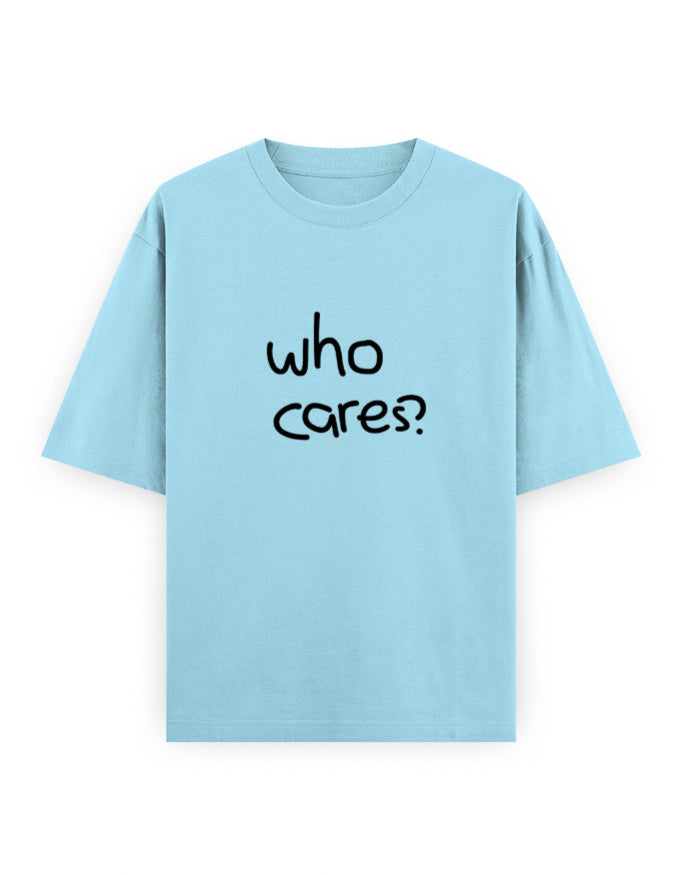 Who Cares Oversized T Shirt for Women - Front View | House Of Anit