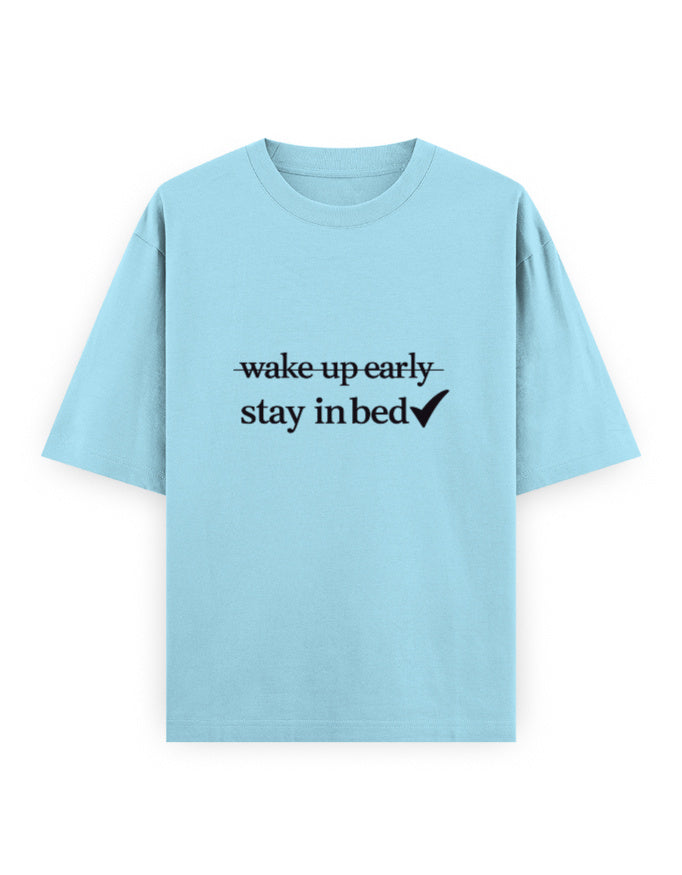 Stay In Bed Oversized T Shirt for Women - Front View | House Of Anit
