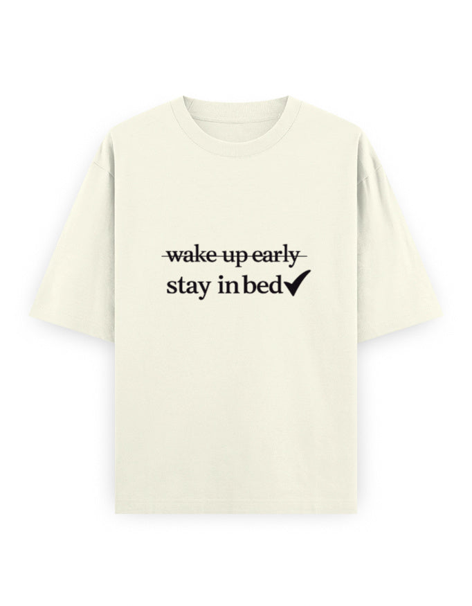 Stay In Bed Oversized T Shirt for Women - Front View | House Of Anit