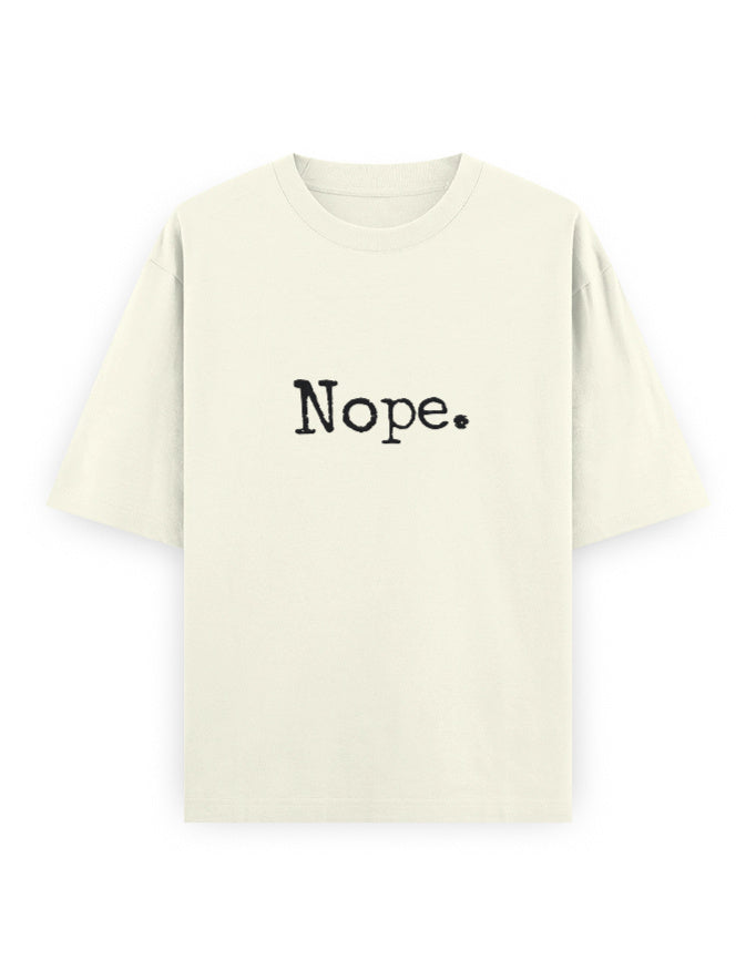 Nope Oversized T Shirt for Women - Front View | House Of Anit